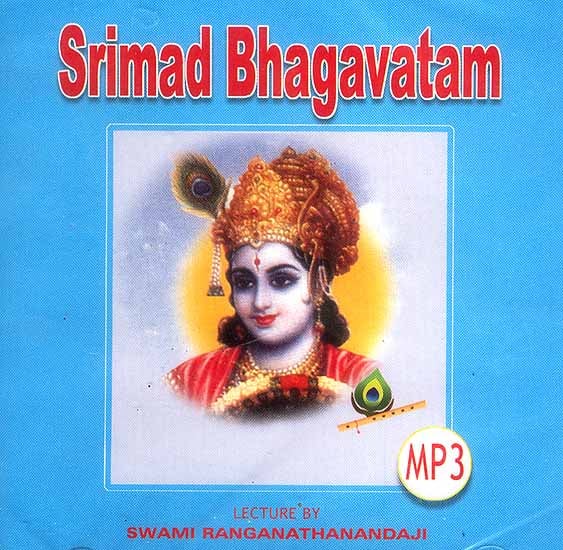 exotic india Srimad Bhagavatam (MP3): Lectures by Swami Ranganathanandaji 