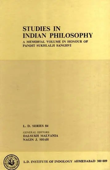 exotic india Studies in Indian Philosophy- A Memorial Volume in Honour of Pandit Sukhlalji Sanghvi (An Old and Rare Book) 