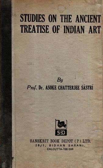 exotic india Studies on the Ancient Treatise of Indian Art (An Old and Rare Book) 
