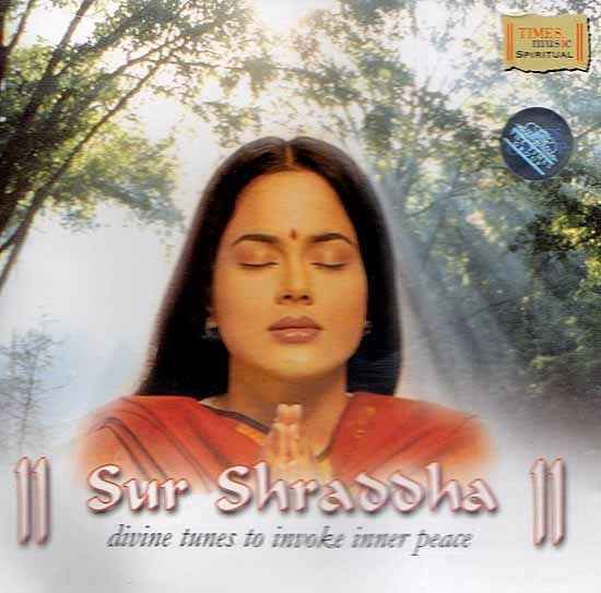 exotic india Sur Shraddha (Divine Tunes to Invoke Inner Peace) (Audio CD) 