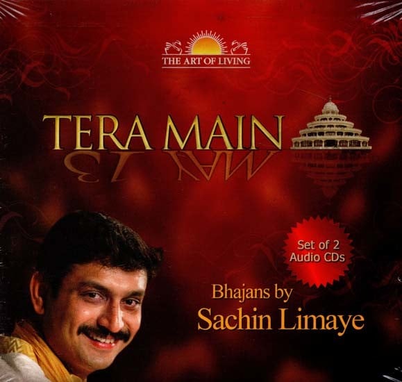 exotic india Tera Main Bhajans By Sachin Limaye- Set of 2 Volumes in Audio CD (Rare: Only One Piece Available) 