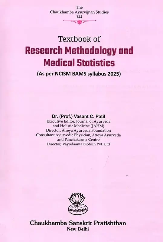 Exotic India Textbook Of Research Methodology And Medical Statistics (As Per NCISM BAMS Syllabus 2025) 