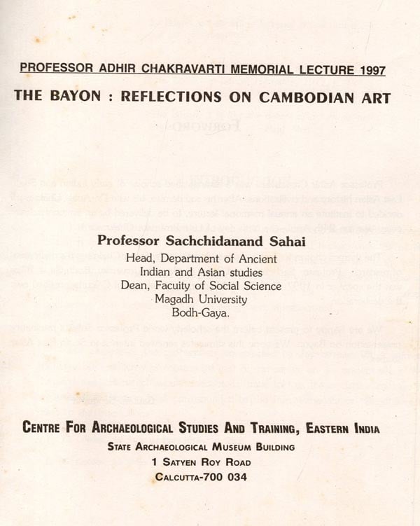 Exotic India The Bayon: Reflections On Cambodian Art (An Old And Rare Book) 