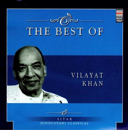 exotic india The Best of Vilayat Khan in Audio CD (Rare: Only Two Piece Available) 