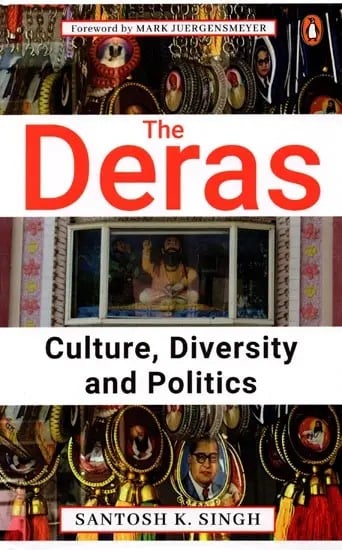 exotic india The Deras Culture Diversity and Politics 