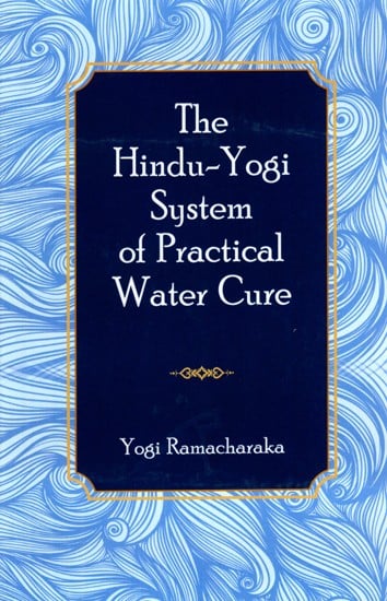 exotic india The Hindu-Yogi System of Practical Water Cure 