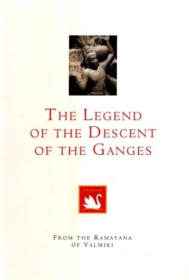 exotic india The Legend of the Descent of the Ganges- From the Ramayana of Valmiki 
