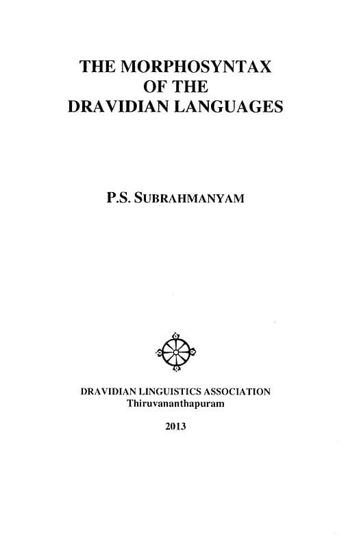 Exotic India The Morphosyntax Of The Dravidian Languages 