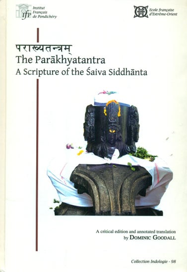 exotic india The Parakhyatantra: A Scripture of The Saiva Siddhanta 