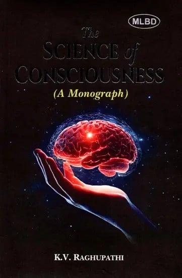 exotic india The Science of Consciousness (A Monograph) 