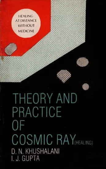 exotic india Theory and Practice of Cosmic Ray (Healing) An Old and Rare Book 