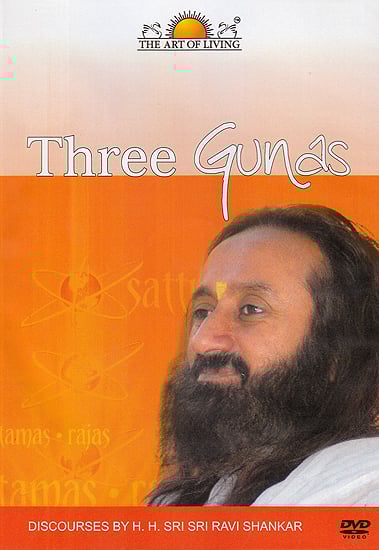 exotic india Three Gunas: Discourses by H.H. Sri Sri Ravi Shankar (DVD) exotic india Three Gunas: Discourses by H.H. Sri Sri Ravi Shankar (DVD)
