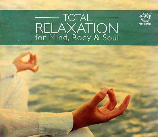 exotic india Total Relaxation For Mind Body & Soul (Audio CD) 