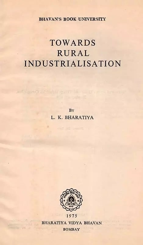 Exotic India Towards Rural Industrialisation (An Old And Rare Book) 
