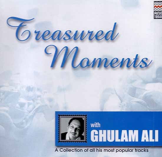 exotic india Treasured Moments with Ghulam Ali (Audio CD) 