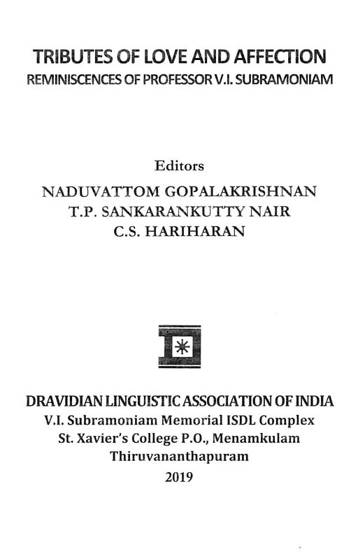 Exotic India Tributes Of Love And Affection: Reminiscences Of Prof. V. I. Subramoniam 