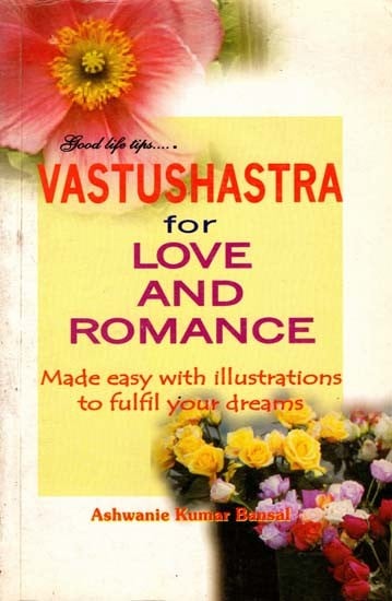 exotic india Vastushastra for Love and Romance (An Old and Rare Book) 