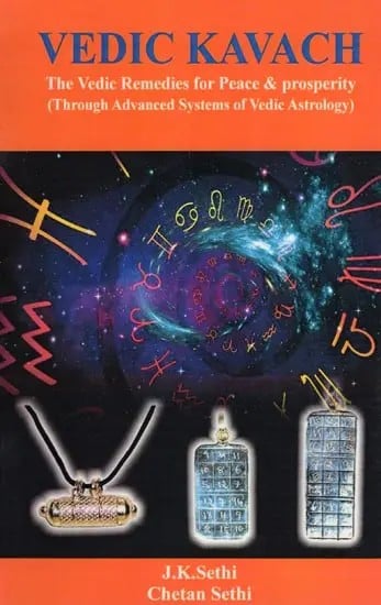 exotic india Vedic Kavach: The Vedic Remedies for Peace & Prosperity (Through Advanced Systems of Vedic Astrology) 
