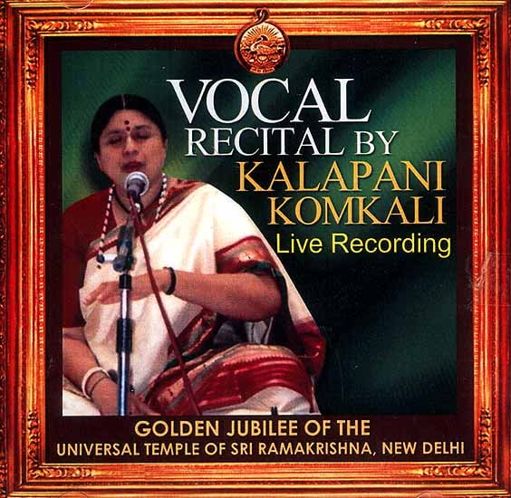 exotic india Vocal Recital by Kalapani Komkali Live Recording (Audio CD) 