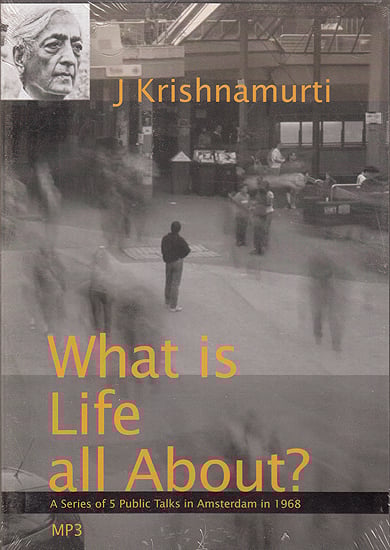 exotic india What is Life All About? A Series of 5 Public Talks in Amsterdam in 1968 (MP3) 