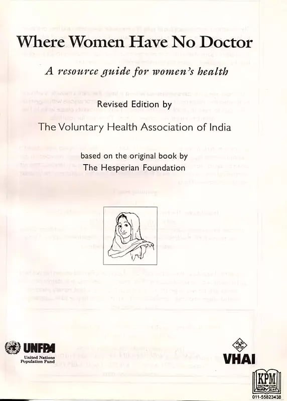 Exotic India Where Women Have No Doctor: A Resource Guide For Women's Health 