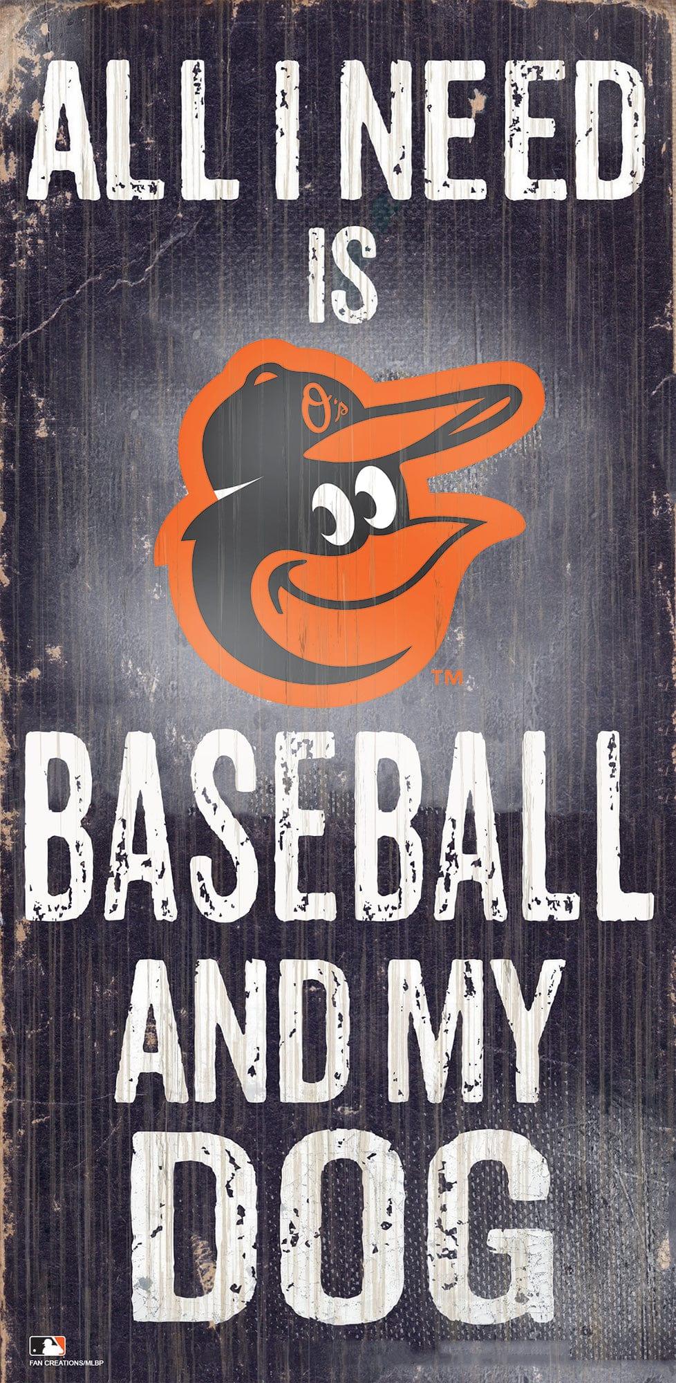 fan creations Baltimore Orioles My Dog 6x12 Sign