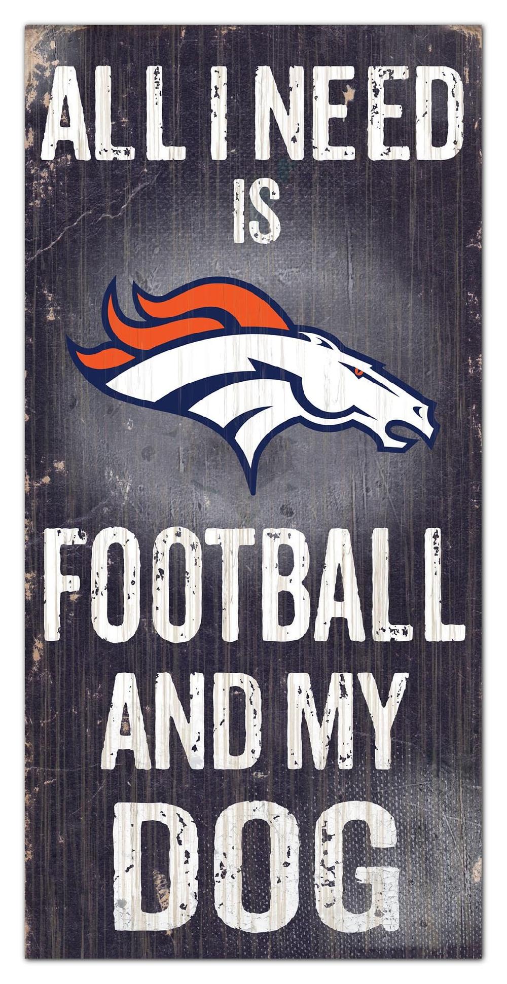fan creations Denver Broncos My Dog 6x12 Sign
