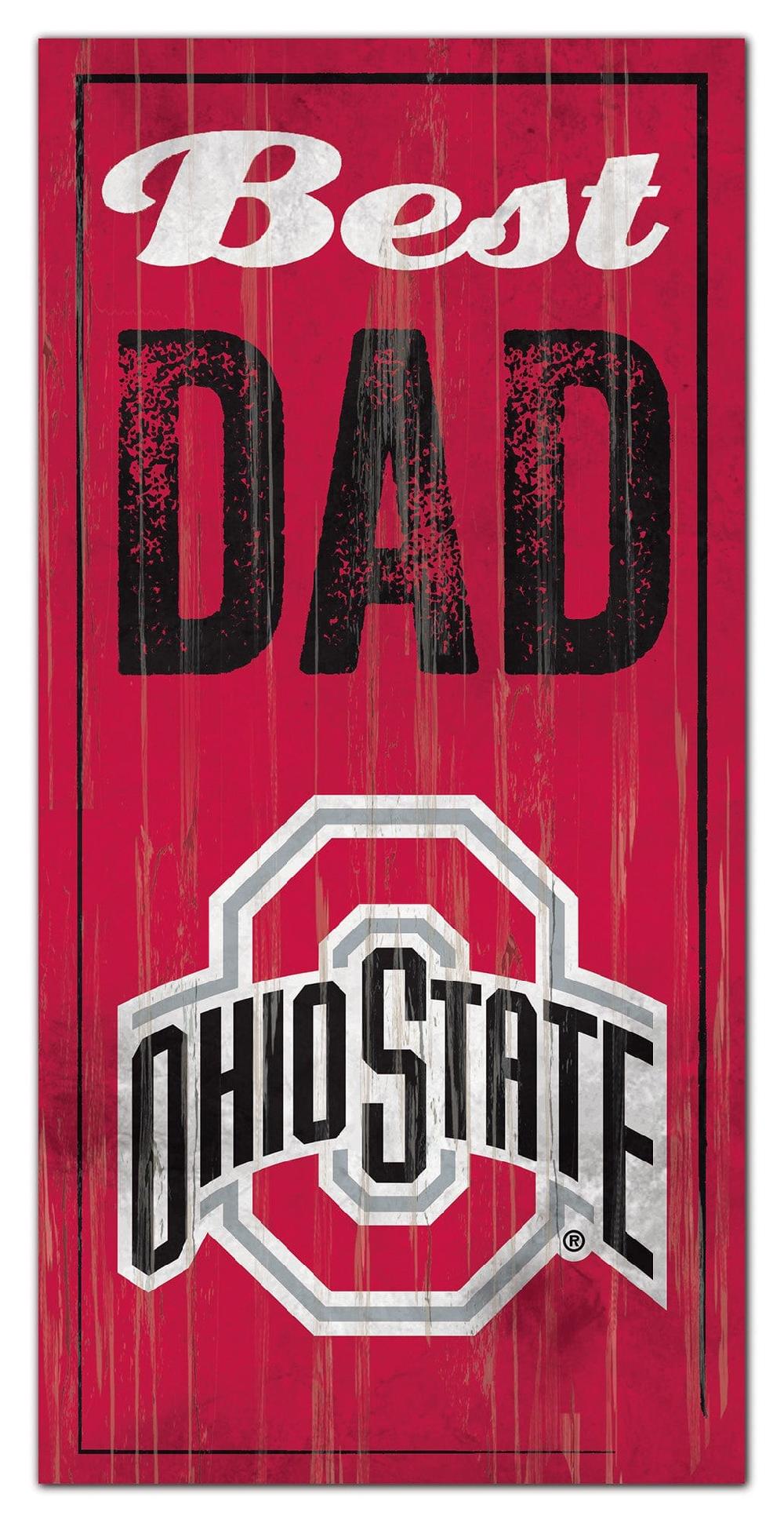 fan creations Ohio State University Best Dad Sign