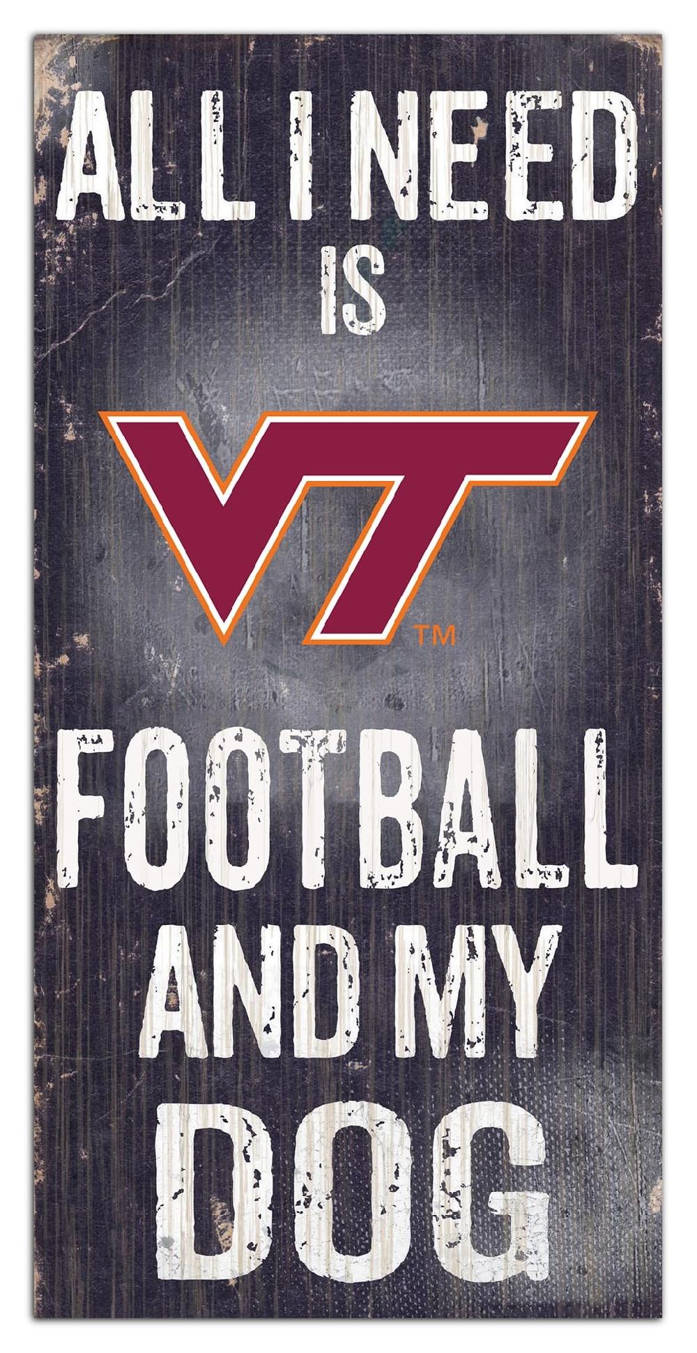 fan creations Virginia Tech My Dog 6x12 Sign