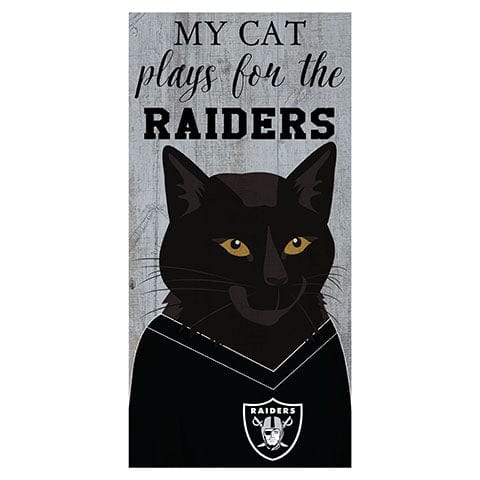 fan creations My Cat Plays For The Raiders 6x12 Sign