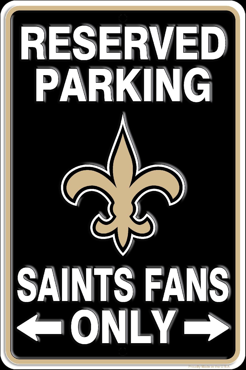 fan creations New Orleans Saints Reserved Parking Metal 12x8in