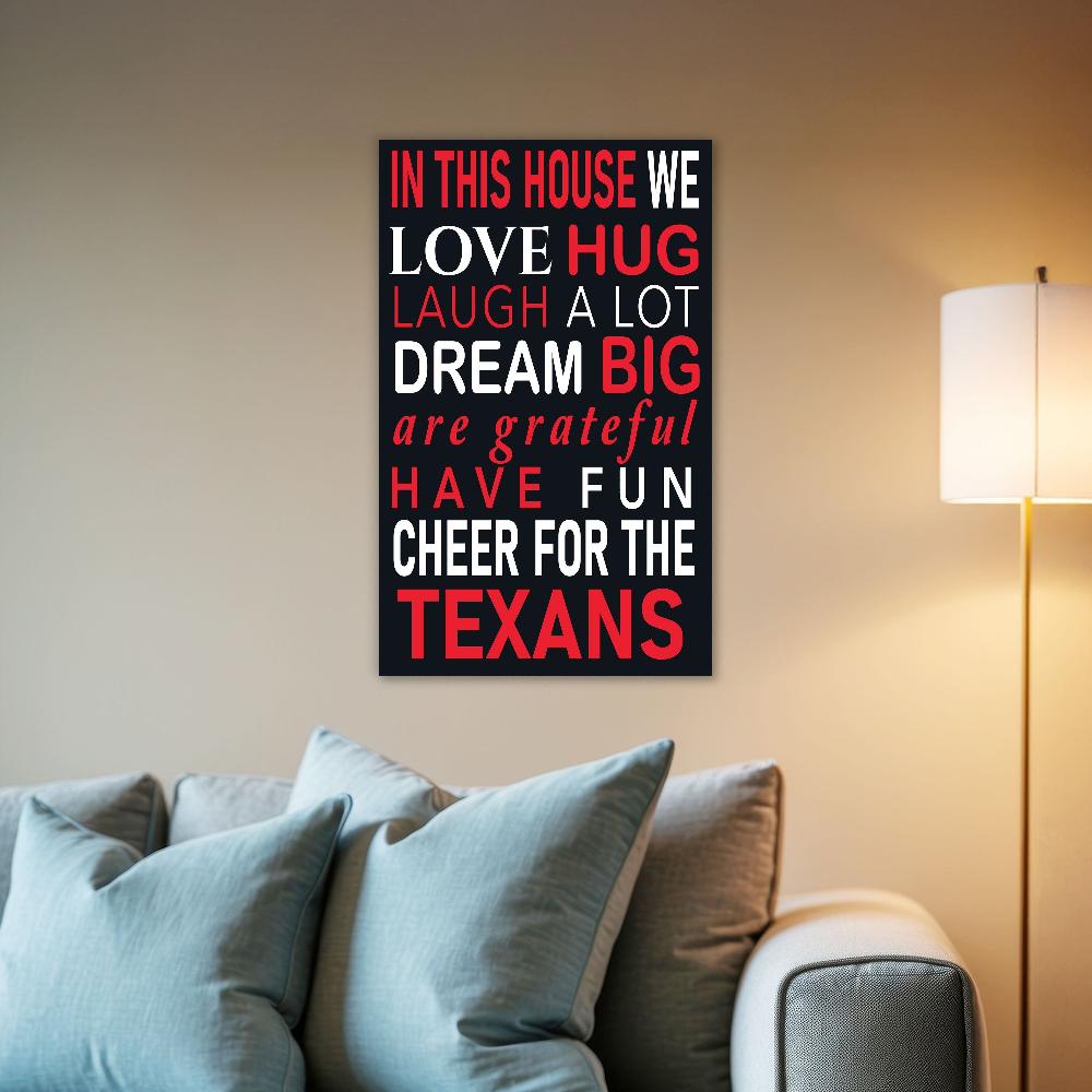 fan creations NFL Houston Texans in This House 11x19 Wall Decor