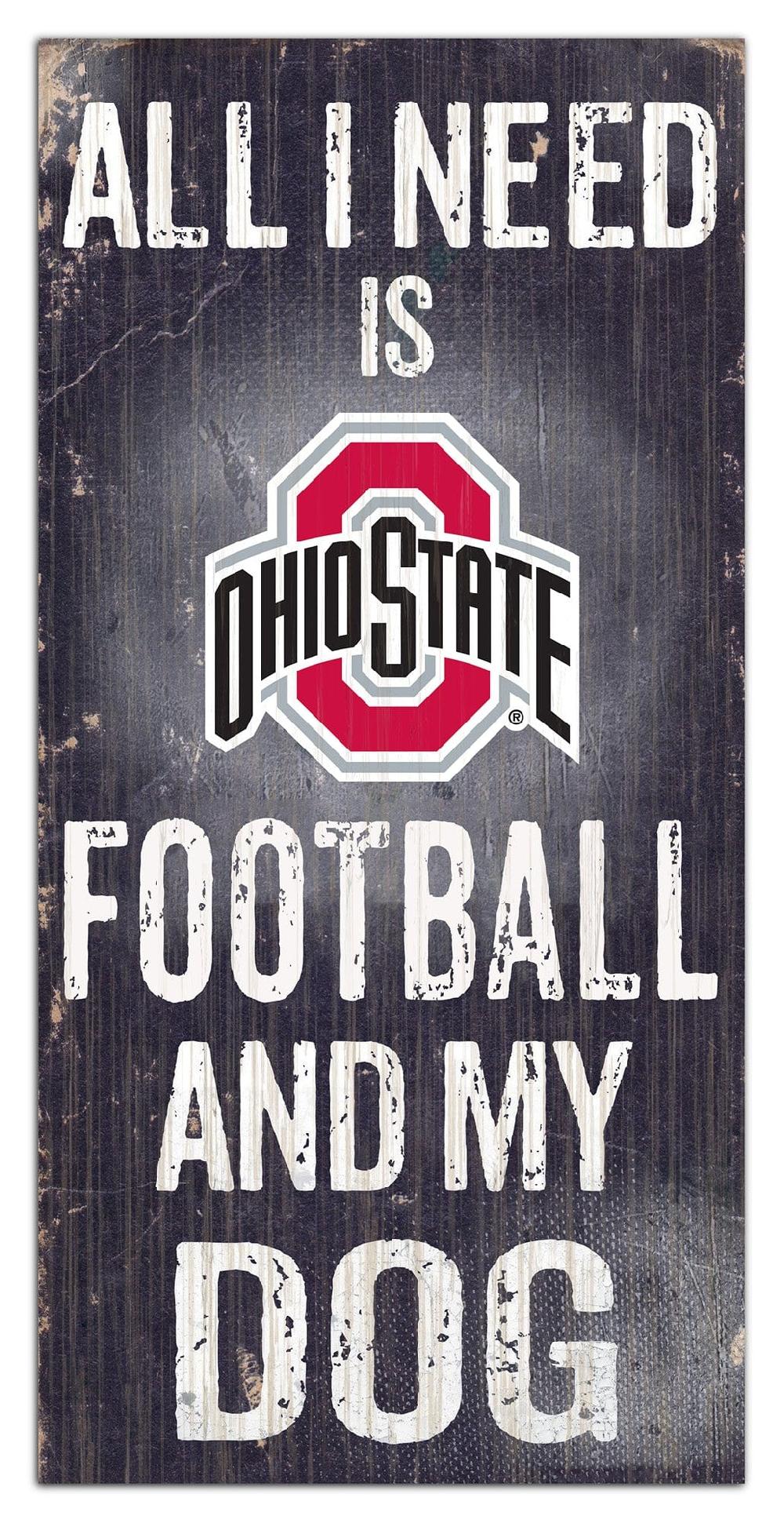 fan creations Ohio State University My Dog 6x12 Sign