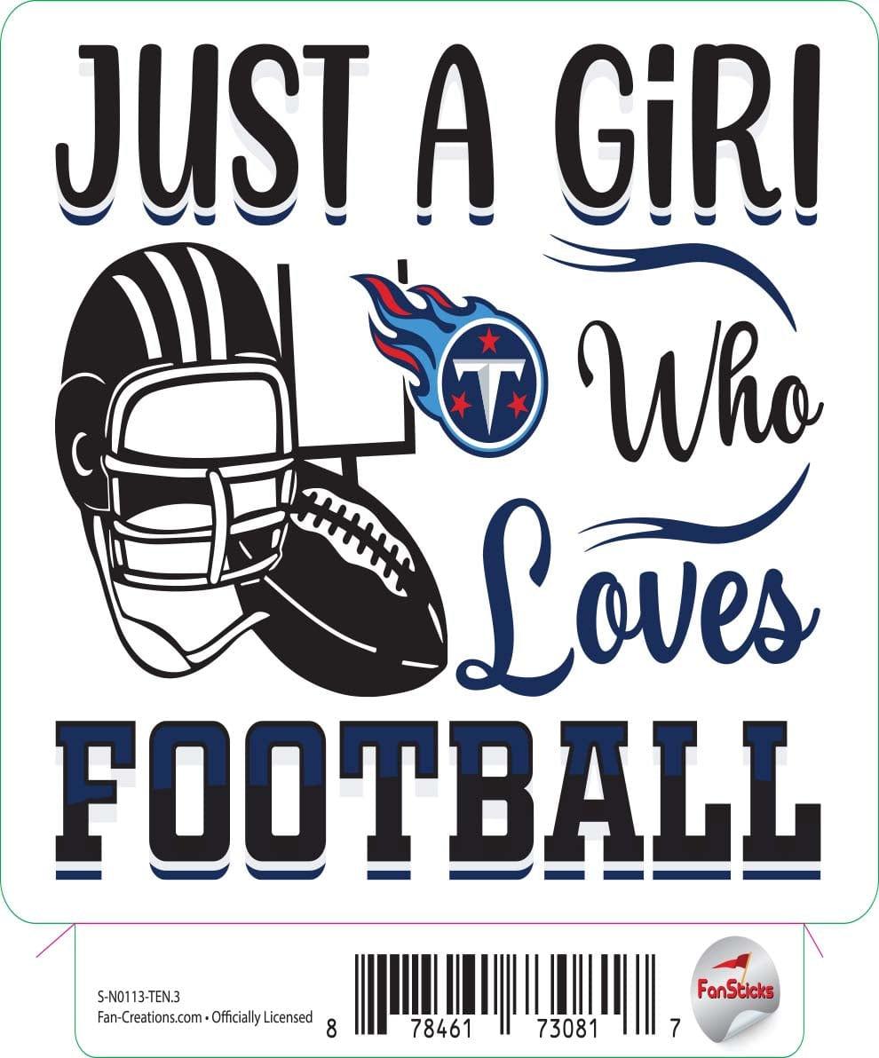 fan creations Tennessee Titans 3in Decal - Just a Girl Loves Football