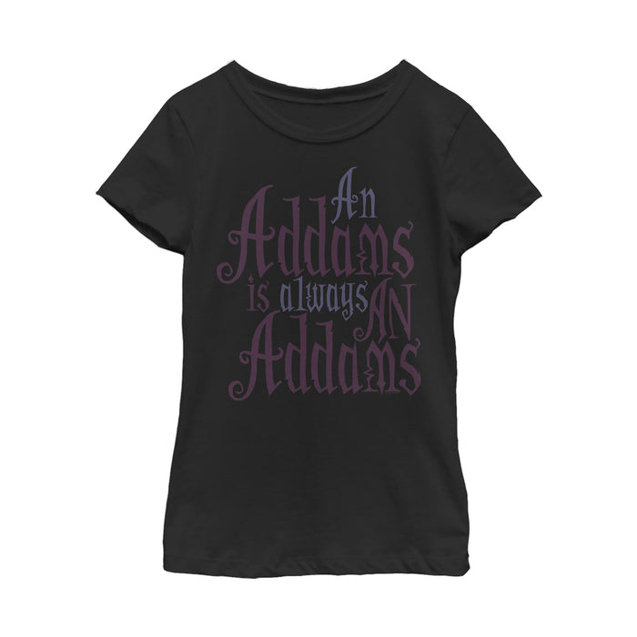 fifth sun Girl's Addams Family Always An Addams Motto T-Shirt