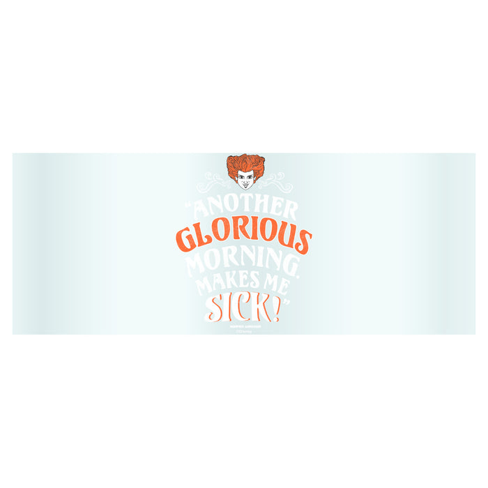 Fifth Sun Hocus Pocus Winifred Another Glorious Morning Makes Me Sick Tritan Drinking Cup