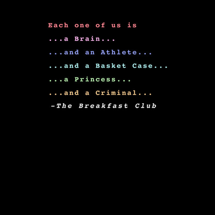 Fifth Sun Junior's The Breakfast Club Each One Of Us Stereotype T-Shirt