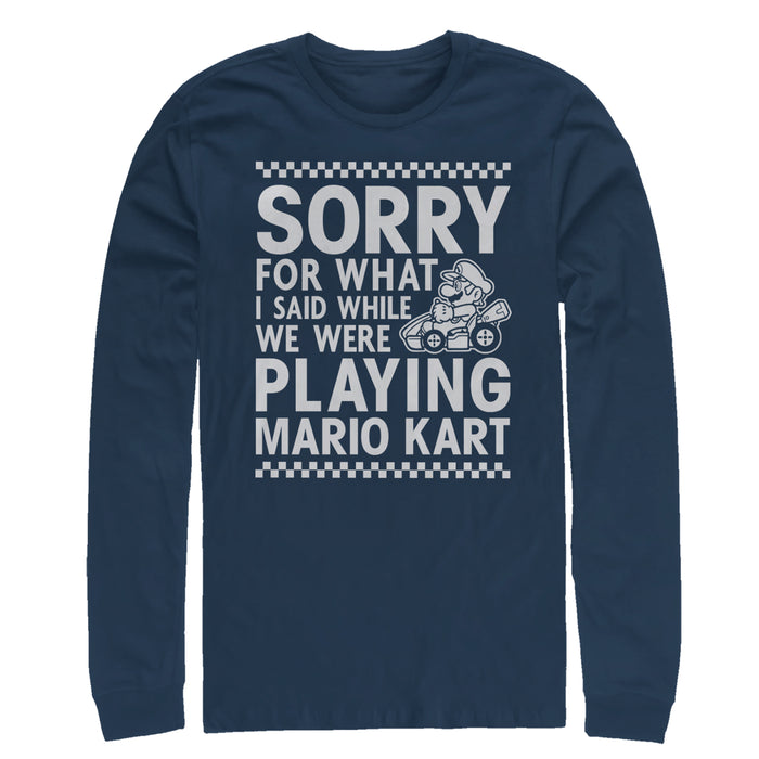 fifth sun Men's Nintendo Sorry For What I Said Playing Mario Kart Long Sleeve Shirt