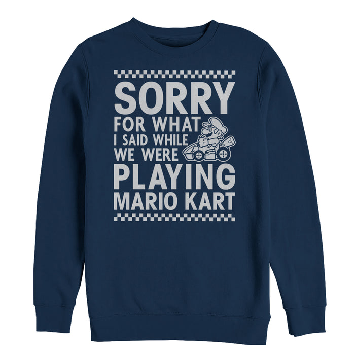 fifth sun Men's Nintendo Sorry For What I Said Playing Mario Kart Sweatshirt