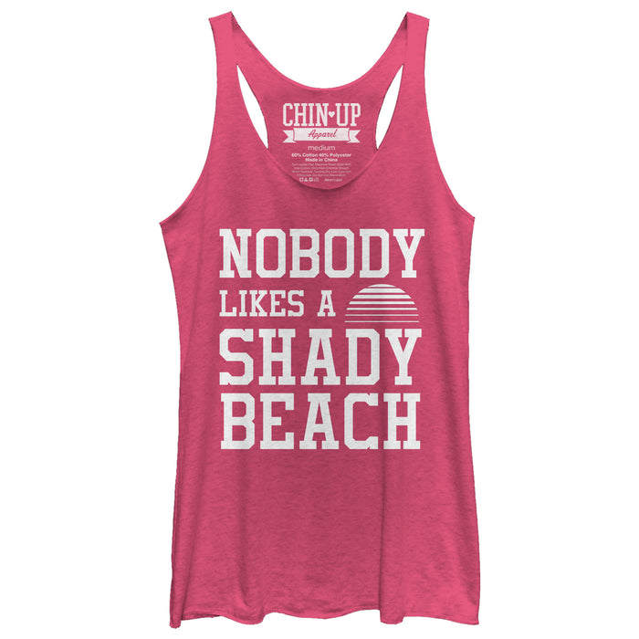 fifth sun Women's CHIN UP Nobody Likes a Shady Beach Racerback Tank Top