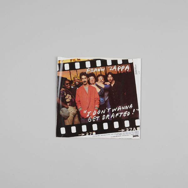 Frank Zappa I Don't Wanna Get Drafted 7"
