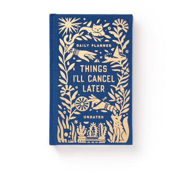 galison Things I'll Cancel Later Undated Mini Planner