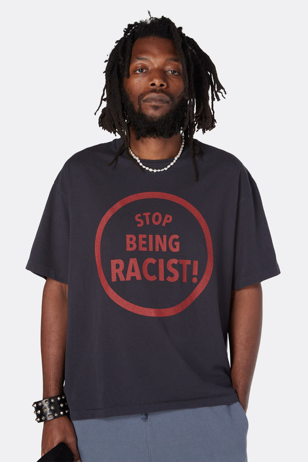 Gallery Dept. STOP BEING RACIST TEE Black