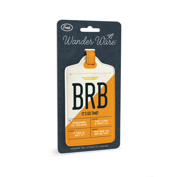 Genuine Fred LUGGAGE TAG: BRB Wanderware