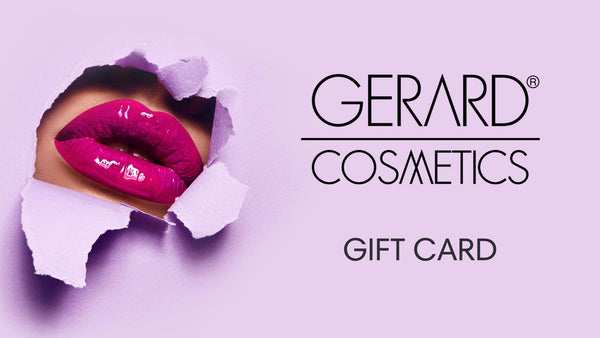 gerard cosmetics Gerard Cosmetics Gift Card