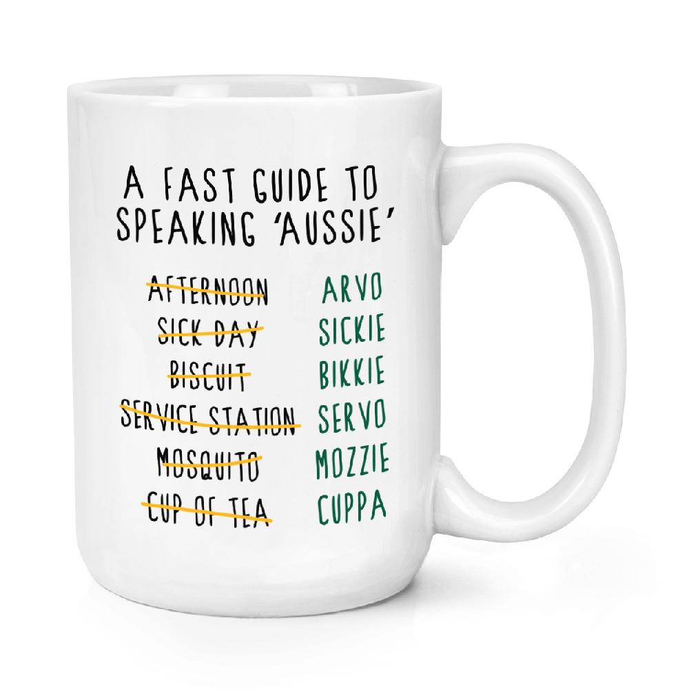 gift base A Fast Guide To Speaking Aussie 15oz Large Mug Cup