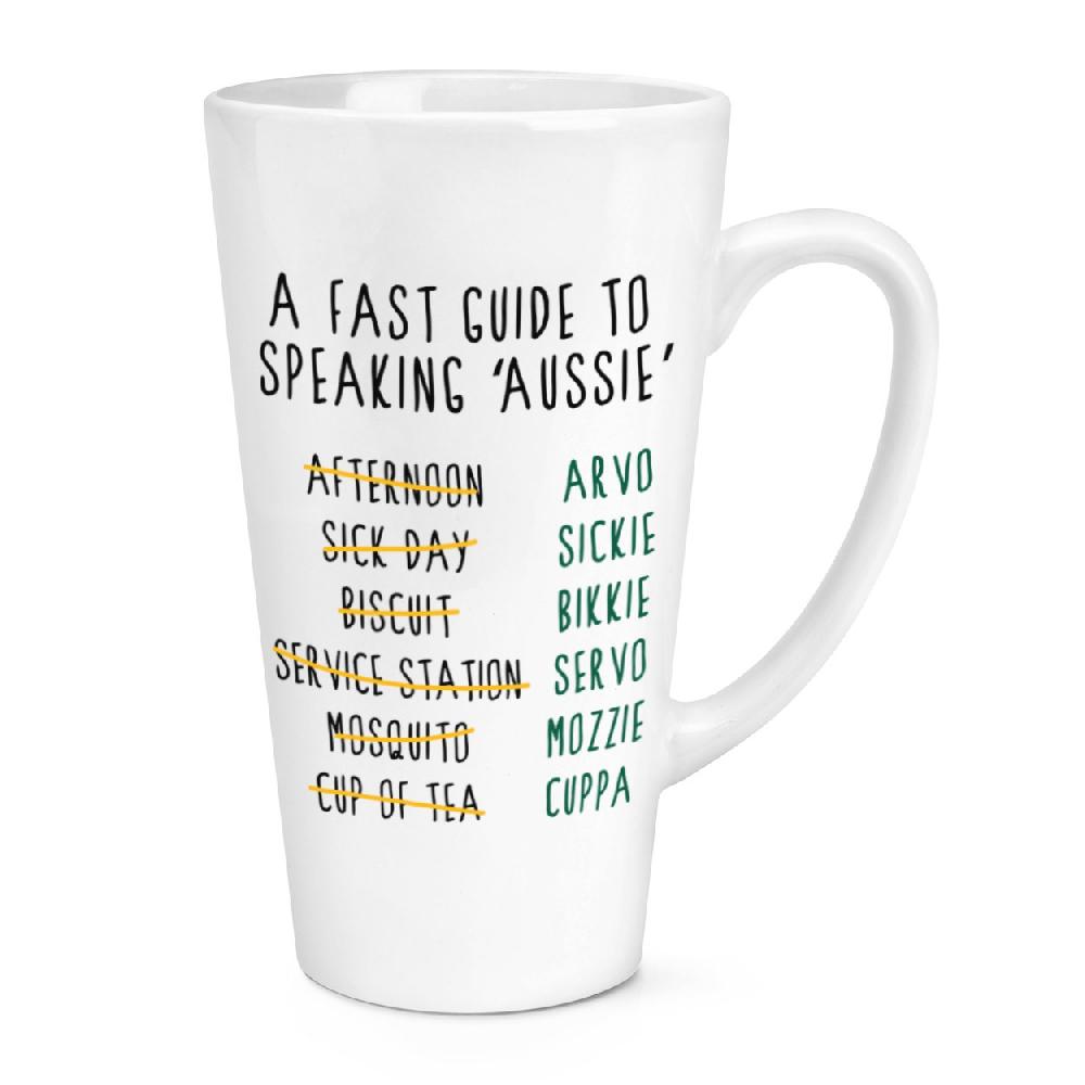 gift base A Fast Guide To Speaking Aussie 17oz Large Latte Mug Cup