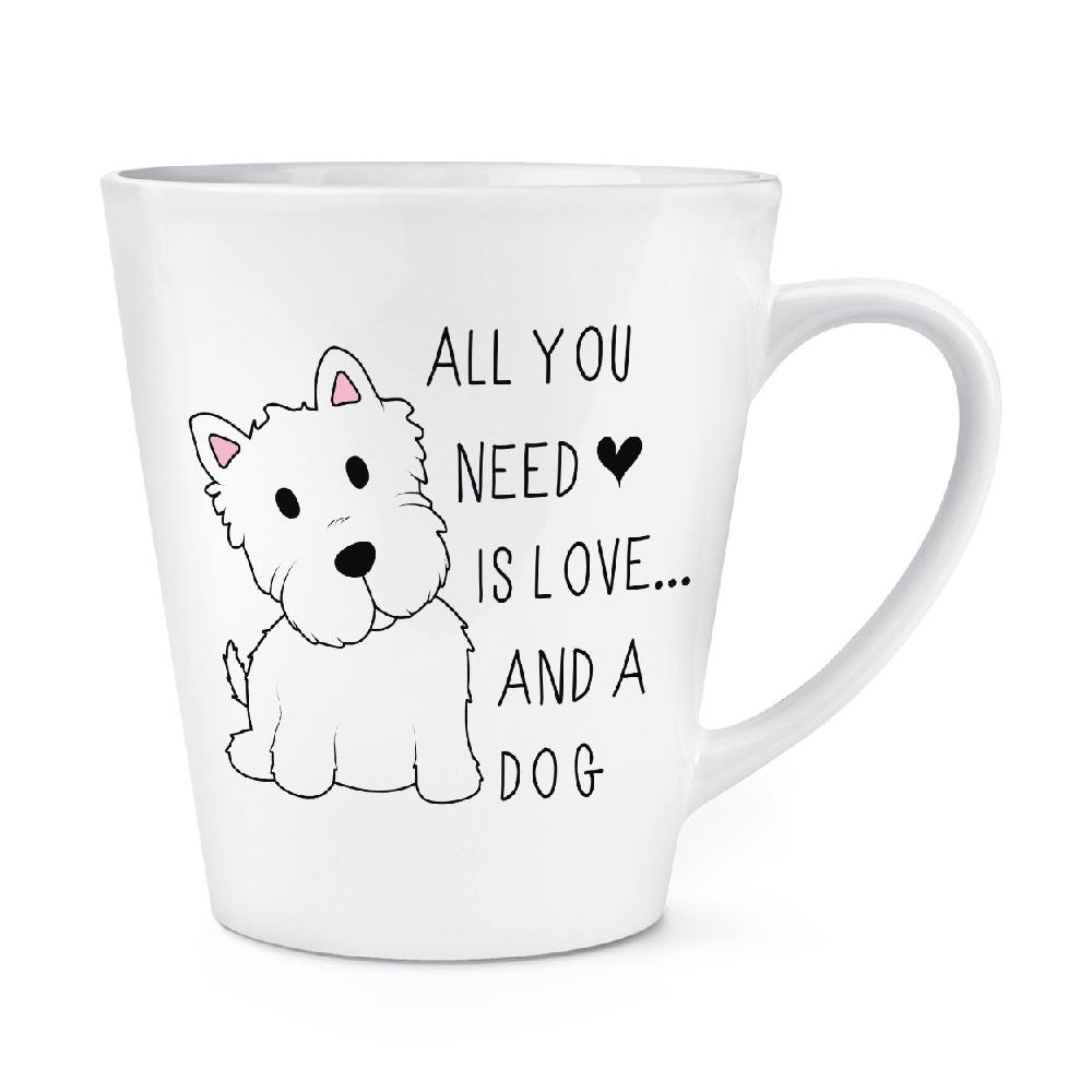 gift base All You Need Is Love And A Dog 12oz Latte Mug Cup