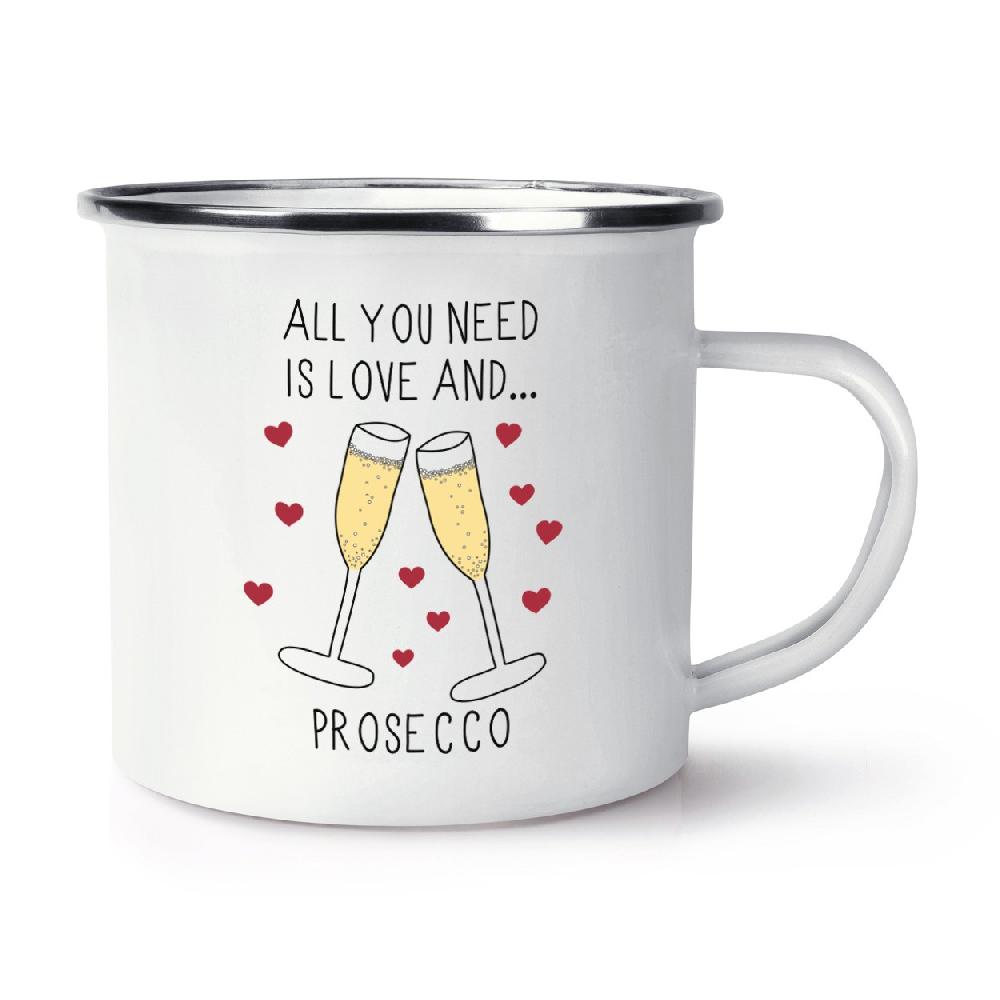 gift base All You Need Is Love And Prosecco Retro Enamel Mug Cup