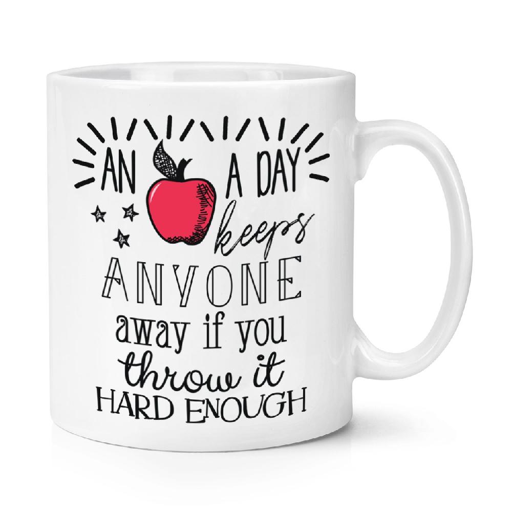 gift base An Apple A Day Keeps Anyone Away 10oz Mug Cup